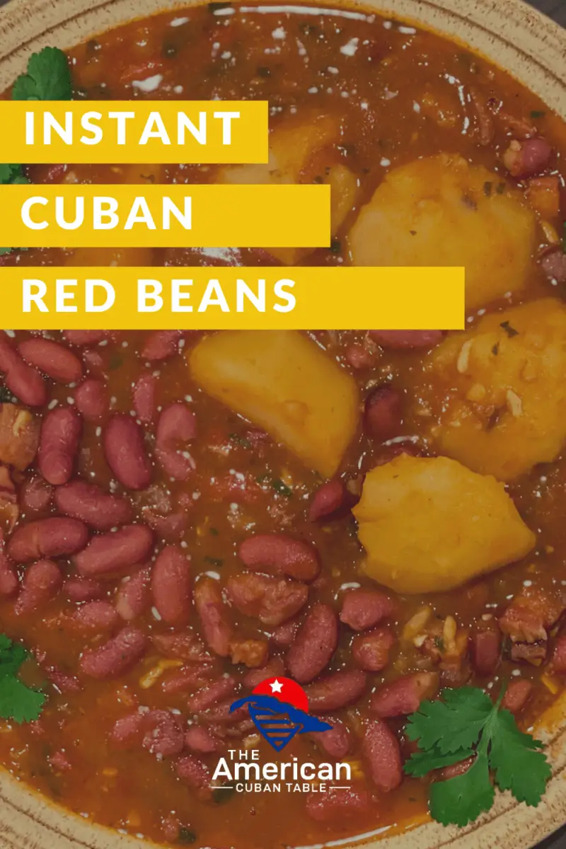 Instant Pot Cuban Red Beans (Frijoles Colorodos) The American Cuban Table