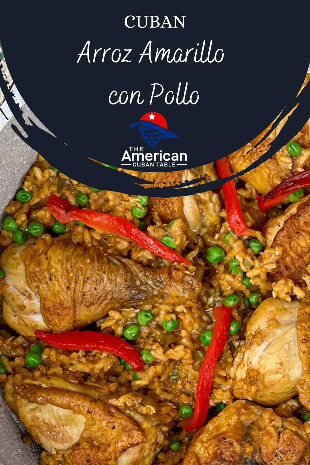 Arroz Amarillo Con Pollo - The American Cuban Table